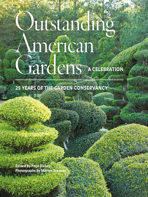 Title details for Outstanding American Gardens by Page Dickey - Wait list